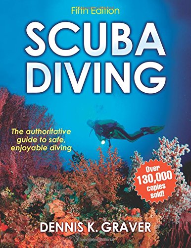 Scuba Diving 5th Edition Dennis K Graver
