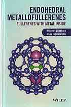 Endohedral Metallofullerenes Fullerenes With Metal Inside Shinohara