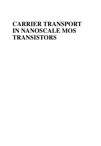 Carrier Transport In Nanoscale Mos Transistors Kamakura Yoshinari Tsuchiya
