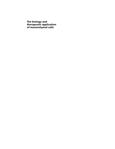 The Biology And Therapeutic Application Of Mesenchymal Cells Kerry Atkinson