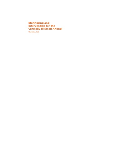 Monitoring And Intervention For The Critically Ill Small Animal The Rule Of 20 Kirby