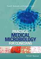 Practical Medical Microbiology For Clinicians Frank Ellis Berkowitz