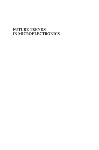 Future Trends In Microelectronics Journey Into The Unknown Luryi