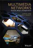 Multimedia Networks Protocols Design And Applications Barz