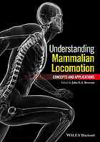 Understanding Mammalian Locomotion Concepts And Applications Bertram