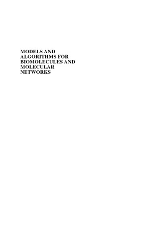 Models And Algorithms For Biomolecules And Molecular Networks Dasgupta