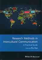 Research Methods In Intercultural Communication A Practical Guide First Edition Hua