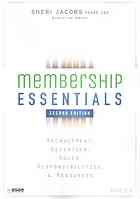 Membership Essentials Recruitment Retention Roles Responsibilities And Resources Second Edition Jacobs