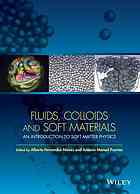 Fluids Colloids And Soft Materials An Introduction To Soft Matter Physics Fernandeznieves
