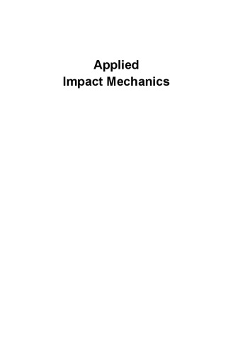 Applied Impact Mechanics Lakshmana Rao C Narayanamurthy V Simha