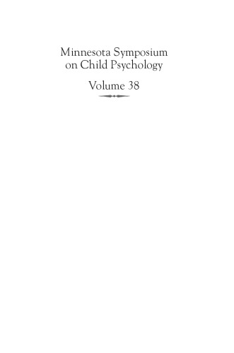 Minnesota Symposia On Child Psychology Volume 38 Culture And Developmental Systems Carlson