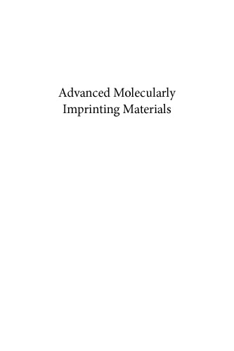 Advanced Molecularly Imprinting Materials Tiwari Ashutosh Uzun