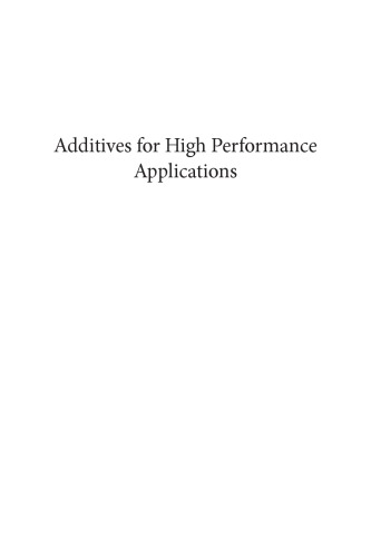 Additives For High Performance Applications Chemistry And Applications Fink