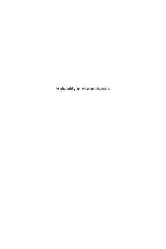 Reliability In Biomechanics El Hami Abdelkhalak Kharmanda Ghias