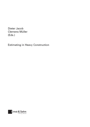Estimating In Heavy Construction Roads Bridges Tunnels Foundations Jacob
