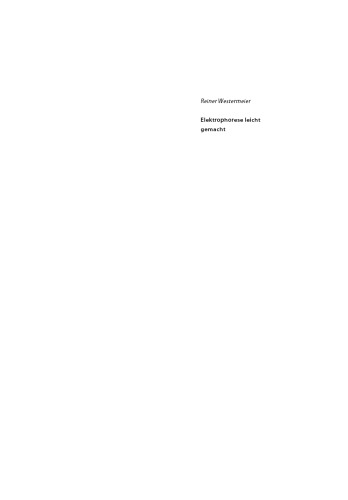 Elektrophorese Leicht Gemacht Ein Praxisbuch Fur Anwender 2 Auflage Westermeier