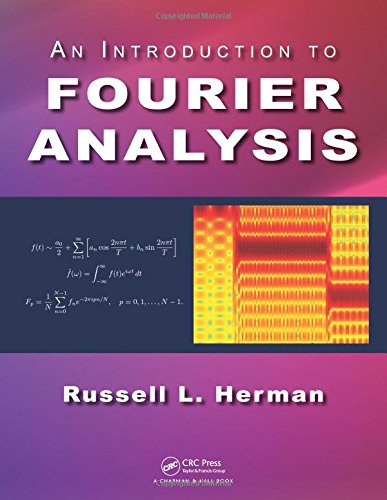 An Introduction To Fourier Analysis Russell L Herman