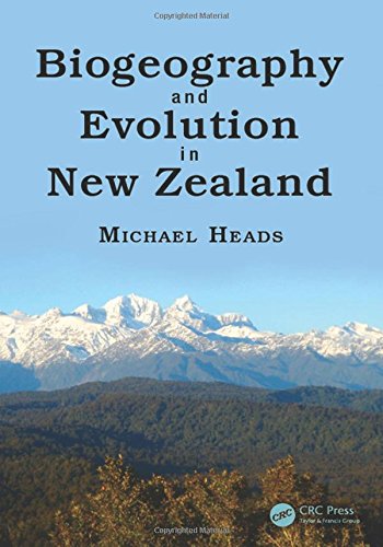 Biogeography And Evolution In New Zealand Michael J Heads