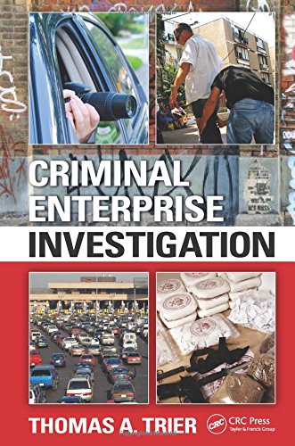 Criminal Enterprise Investigation Thomas A Trier