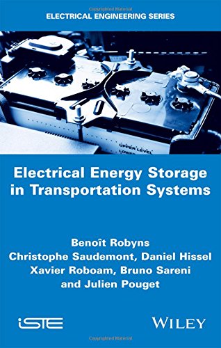 Electrical Energy Storage In Transportation Systems 1st Edition Hissel