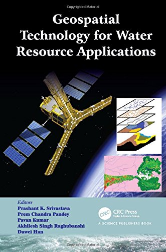 Geospatial Technology For Water Resource Applications Prashant K Srivastava