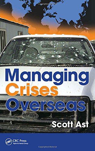 Managing Crises Overseas Ast Scott Alan