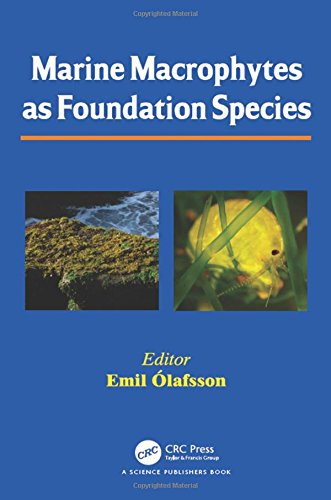 Marine Macrophytes As Foundation Species Olafsson Emil