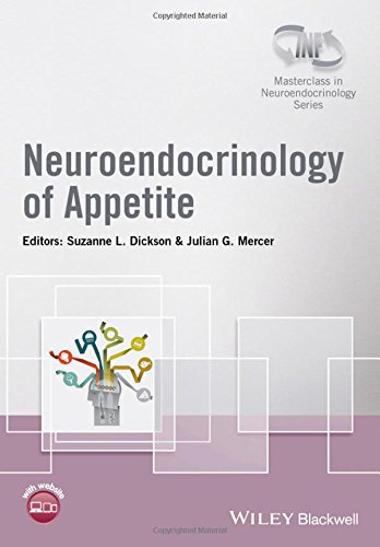 Neuroendocrinology Of Appetite 1st Edition Suzanne L Dickson