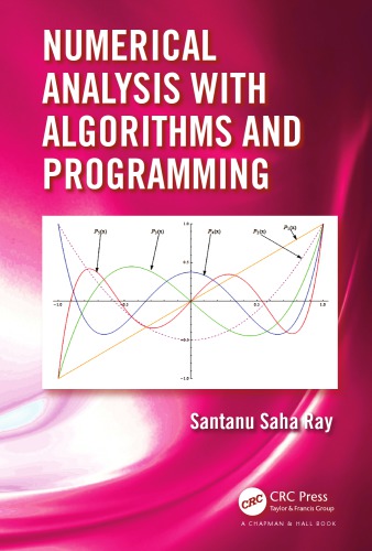 Numerical Analysis With Algorithms And Programming Saha Ray Santanu
