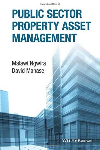 Public Sector Property Asset Management 1st Edition Manase David Ngwira