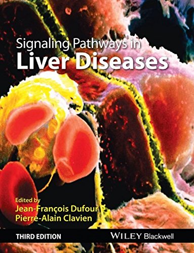 Signaling Pathways In Liver Diseases 3rd Edition Clavien Pierrealain Dufour