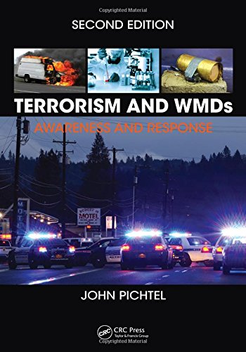 Terrorism And Wmds Awareness And Response 2nd Edition John Pichtel