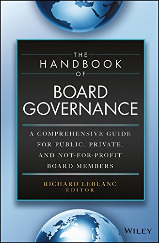 The Handbook Of Board Governance A Comprehensive Guide For Public Private And Not For Profit Board Members 1st Edition Leblanc