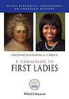 A Companion To First Ladies Katherine Amelia Siobhan Sibley