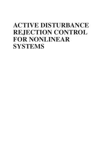 Active Disturbance Rejection Control For Nonlinear Systems An Introduction Guo