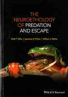 The Neuroethology Of Predation And Escape Keith T Sillar Laurence D Picton