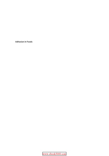 Adhesion In Foods Fundamental Principles And Applications Nussinovitch