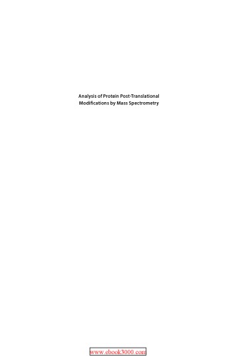 Analysis Of Protein Posttranslational Modifications By Mass Spectrometry Griffiths