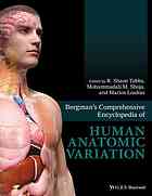 Bergmans Comprehensive Encyclopedia Of Human Anatomic Variation Ronald A Bergman R Shane Tubbs Mohammadali M Shoja Marios Loukas