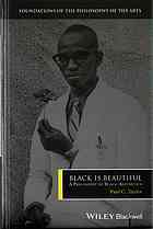 Black Is Beautiful A Philosophy Of Black Aesthetics Taylor