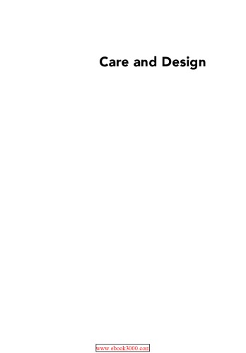 Care And Design Bodies Buildings Cities Bates Charlotte Imrie