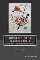 Citizenship For The Learning Society Europe Subjectivity And Educational Research Hodgson