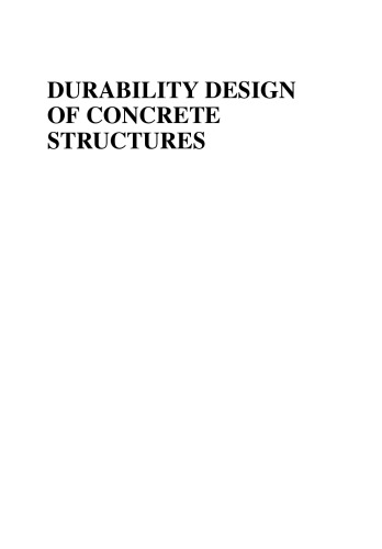 Durability Design Of Concrete Structures Phenomena Modeling And Practice Li