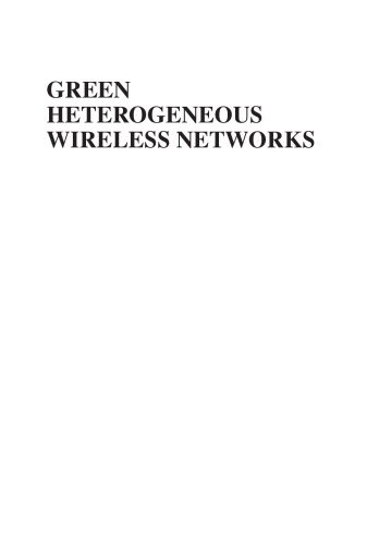 Green Heterogeneous Wireless Networks Ismail Muhammad Qaraqe