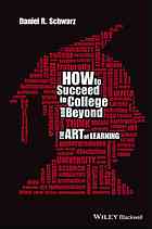 How To Succeed In College And Beyond The Art Of Learning Schwarz