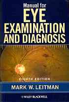 Manual For Eye Examination And Diagnosis 8th Ed Leitman Mark W