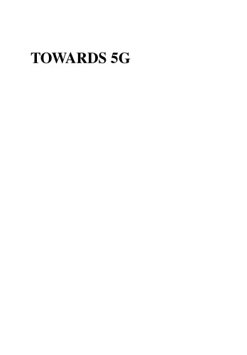 Towards 5g Applications Requirements Candidate Technologies Talwar