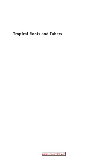 Tropical Roots And Tubers Production Processing And Technology Harish K Sharma