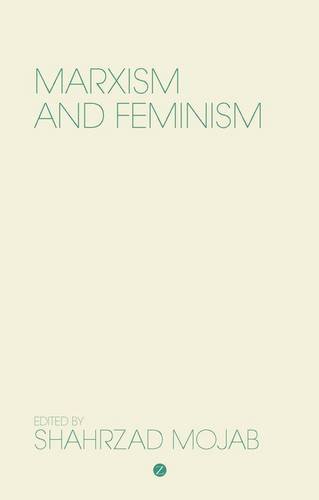 Marxism And Feminism Shahrzad Mojab