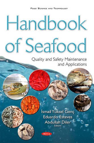 Handbook Of Seafood Quality And Safety Maintenance And Applications Ismail Yksel Gen